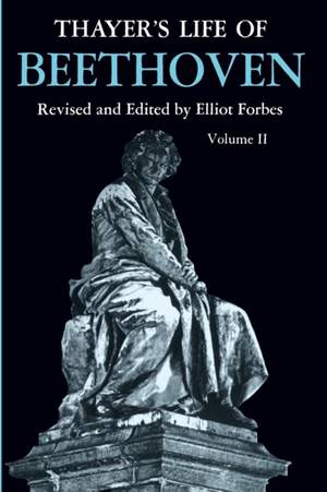 Thayer's Life of Beethoven, Part II