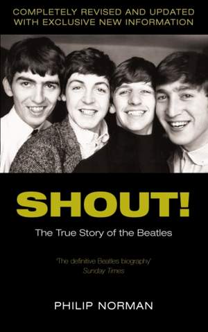 Shout!: The True Story of the Beatles