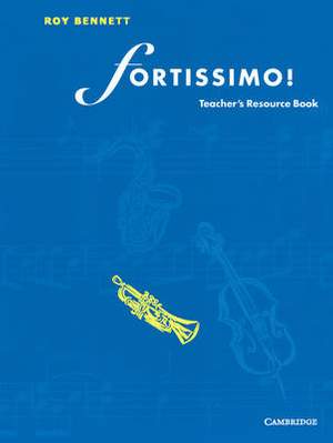 Fortissimo! Teacher's resource book