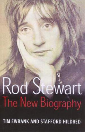 Rod Stewart: The new biography