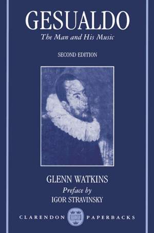 Gesualdo: The Man and His Music