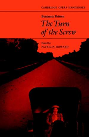 Benjamin Britten: The Turn of the Screw