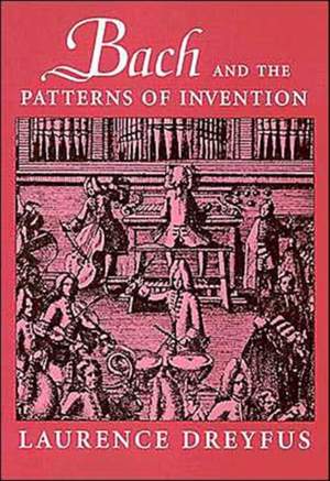 Bach and the Patterns of Invention