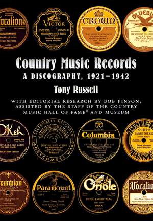 Country Music Records: A Discography, 1921-1942