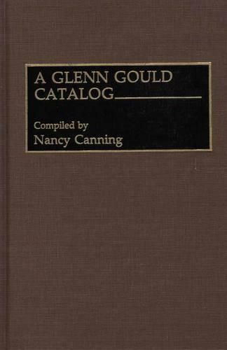 A Glenn Gould Catalog