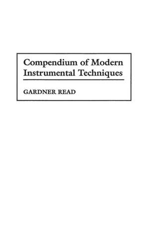 Compendium of Modern Instrumental Techniques