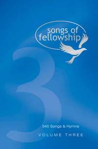 Songs of Fellowship: Bk. 3: Music Edition