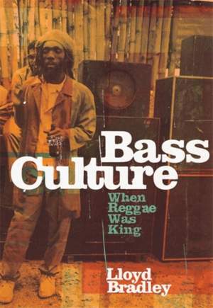Bass Culture: When Reggae Was King