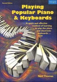 Playing Popular Piano & Keyboards: A Quick & Effective Method of Learning