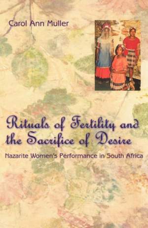 Rituals of Fertility and the Sacrifice of Desire