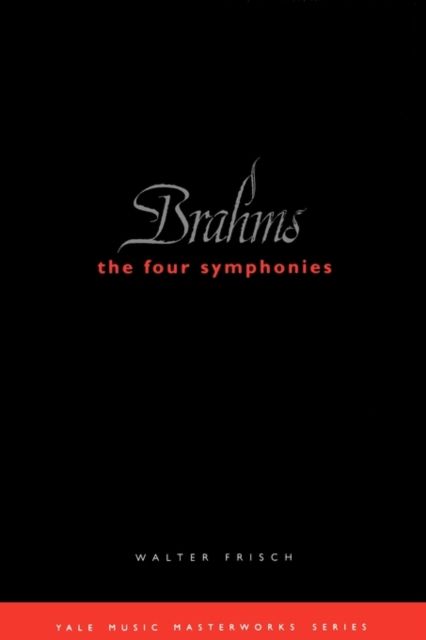 Brahms: The Four Symphonies