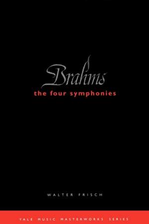 Brahms: The Four Symphonies