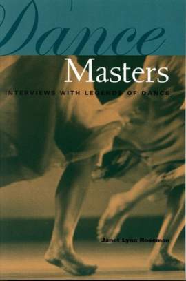Dance Masters: Interviews with Legends of Dance