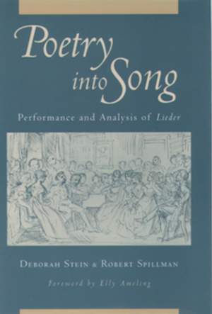 Poetry into Song: Performance and Analysis of Lieder