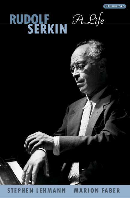 Rudolf Serkin: A Life