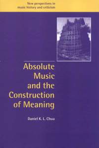 Absolute Music and the Construction of Meaning