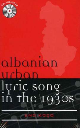 Albanian Urban Lyric Song in the 1930s