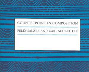 Counterpoint in Composition: The Study of Voice Leading