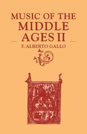 Music of the Middle Ages Volume 2