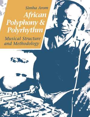 African Polyphony and Polyrhythm