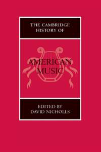 The Cambridge History of American Music