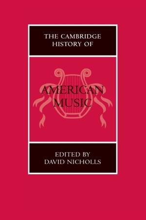 The Cambridge History of American Music