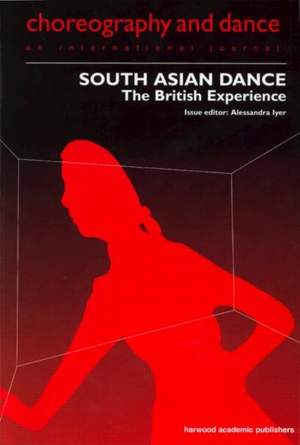 South Asian Dance: The British Experience