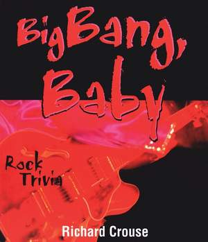 Big Bang, Baby: Rock Trivia