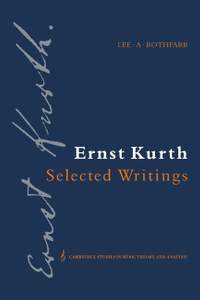 Ernst Kurth: Selected Writings