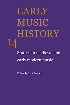 Early Music History Volume 14