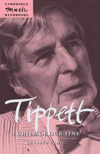 Tippett: A Child of our Time