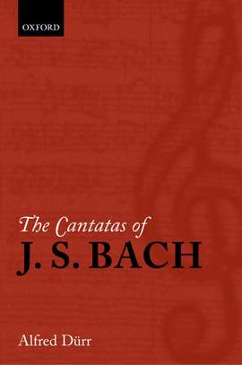 The Cantatas of J. S. Bach: With their librettos in German-English parallel text