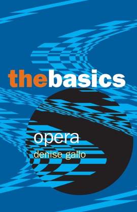 Opera: The Basics