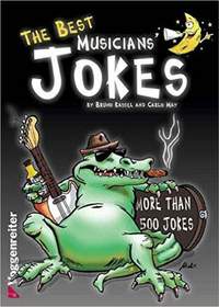 Bruno Kassel_Carlo May: Musician's Jokes