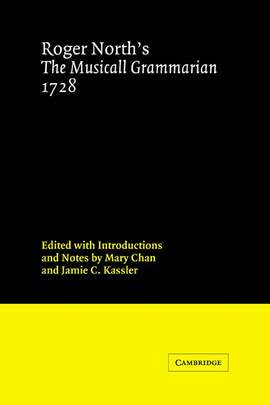 Roger North's The Musicall Grammarian 1728