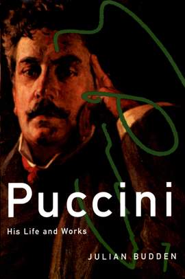Puccini: His Life and Works