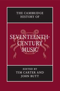 The Cambridge History of Seventeenth-Century Music