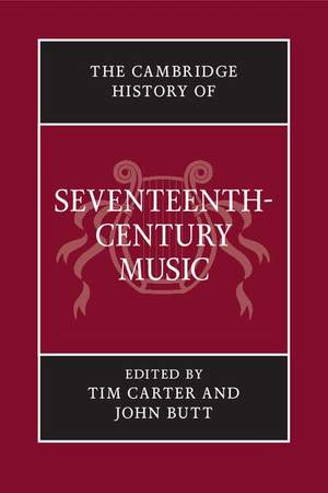 The Cambridge History of Seventeenth-Century Music