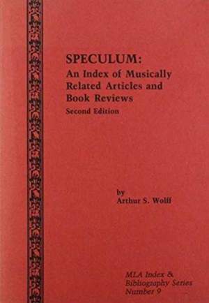 Speculum: An Index of Musically Related Articles and Book Reviews