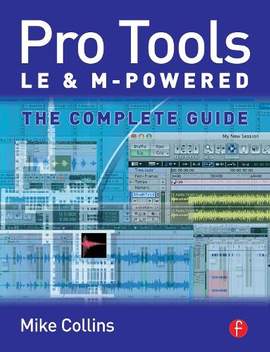 Pro Tools LE and M-Powered: The complete guide