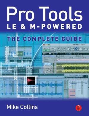 Pro Tools LE and M-Powered: The complete guide