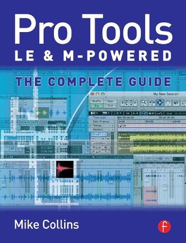 Pro Tools LE and M-Powered: The complete guide