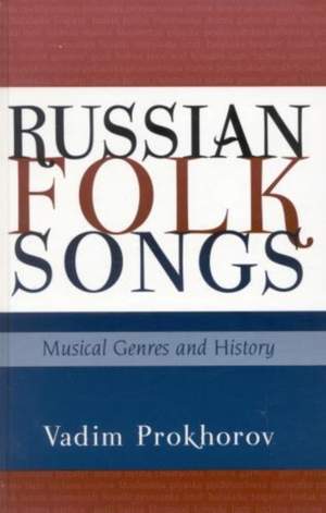 Russian Folk Songs: Musical Genres and History