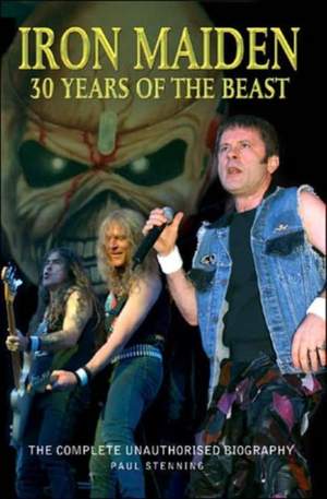 Iron Maiden: 30 Years of the Beast