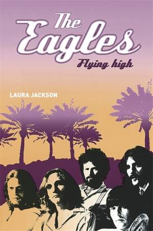 The Eagles: Flying high