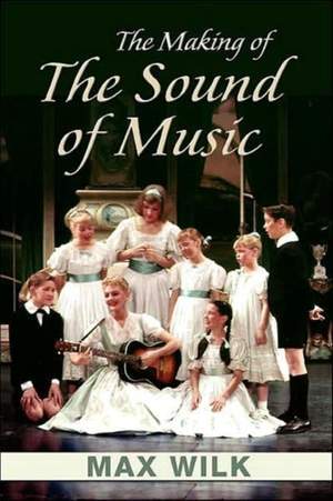 The Making of the Sound of Music