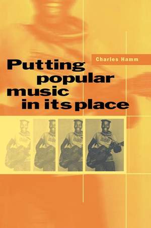 Putting Popular Music in its Place