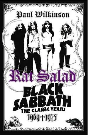 Rat Salad: Black Sabbath: The Classic Years 1969-1975