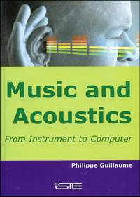 Music and Acoustics: From Instrument to Computer