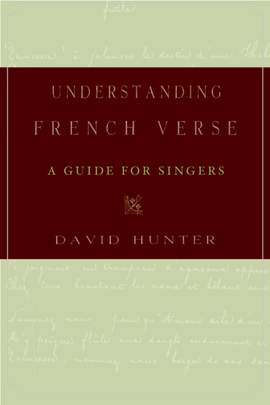 Understanding French Verse: A Guide for Singers